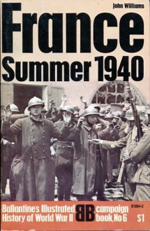 France: Summer 1940 - John Williams