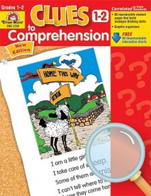 Clues to Comprehension, Grades 1-2 - Evan-Moor Educational Publishing