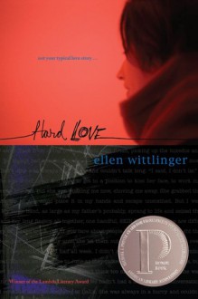 Hard Love - Ellen Wittlinger