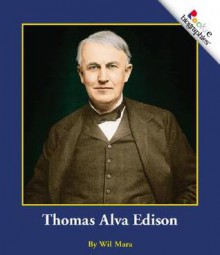 Thomas Alva Edison - Wil Mara