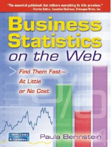 Business Statistics on the Web: Find Them Fast-At Little or No Cost - Paula Berinstein, executive chairman Cotton, Globespan Virata, Charles