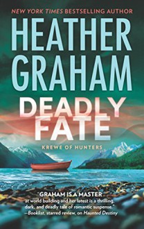 Deadly Fate (Krewe of Hunters) - Heather Graham