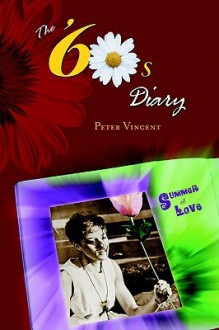 The Sixties Diary - Peter Vincent