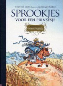 Sprookjes voor een prinsesje - Henri van Daele