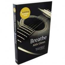 Breathe - A Scorching Sea Breeze Novel - Abbi Glines