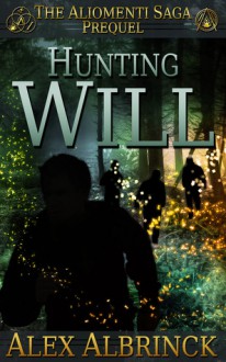 Hunting Will - Alex Albrinck