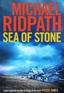 Sea of Stone - Michael Ridpath