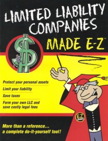 Limited Liability Companies Made E-Z! - E-Z Legal Forms