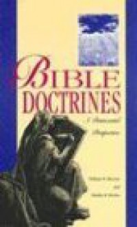 Bible Doctrines: A Pentecostal Perspective - William W. Menzies