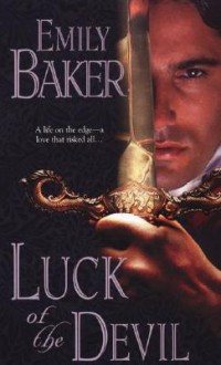 Luck Of The Devil - Emily Baker