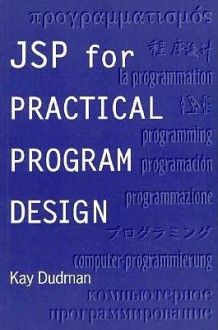 JSP Practical Program Design - K. DUDMAN