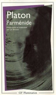 Parménide - Plato, Luc Brisson