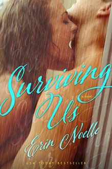 Surviving Us - Erin Noelle