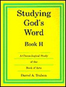 Studying Gods Word H - Darrel Trulson