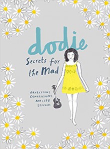 Secrets for the Mad - Dodie Clark