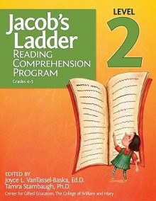 Jacob's Ladder Reading Comprehension Program: Level 2, Grades 4-5 - Joyce L. VanTassel-Baska, Tamra Stambaugh