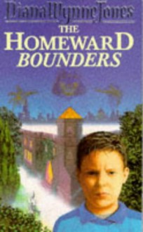 The Homeward Bounders - Diana Wynne Jones