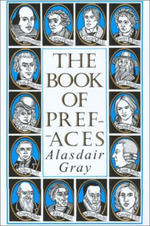 Book of Prefaces - Alasdair Gray