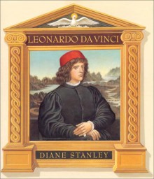 Leonardo Da Vinci - Diane Stanley