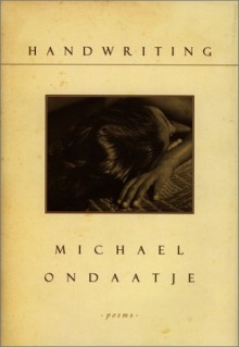 Handwriting - Michael Ondaatje