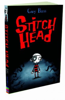 Stitch Head - Guy Bass, Pete Williamson