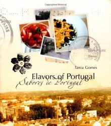 Flavors of Portugal - Tania Gomes