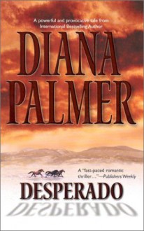 Desperado - Diana Palmer