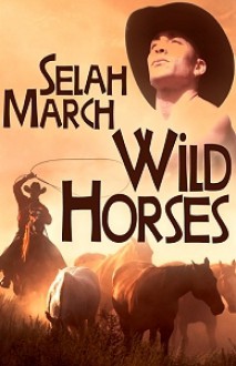 Wild Horses - Selah March