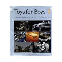 Toys for Boys, Volume 2: The Difference Between Men and Boys Is the Price of Their Toys - Patrice Farameh