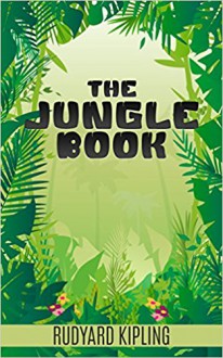 The Jungle Book - Rudyard Kipling