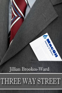 Three Way Street - Jillian Brookes-Ward