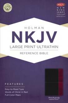 NKJV Large Print Ultrathin Reference Bible, Black/Burgundy LeatherTouch - Holman Bible Publisher