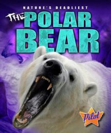 The Polar Bear - Lisa Owings