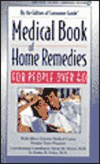 Medical Books Of Remedies For People Over 40 - Editors of Consumer Guide