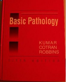 Basic Pathology - Vinay Kumar, Stanley L. Robbins