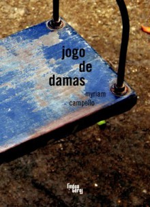 Jogo de damas - Myriam Campello