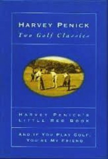 Harvey Penick: Two Golf Classics (Boxed Set) - Harvey Penick