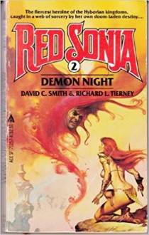 Red Sonja #2: Demon Night - David C. Smith, Richard Tierney