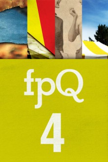 FPQ 4 - Grace O'Connell, Andrew Forbes, Lee Kvern, Pauline Holdstock