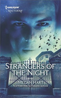 Strangers of the Night: Touched by PassionPassion in DisguiseUnexpected Passion - Megan Hart