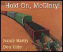 Hold on McGinty Hartry - Nancy Hartry