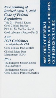 The Code of Federal Regulations, Title 21: Food & Drugs, as Dated April 1, 2008 - H.J.M. Barnett