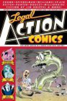 Legal Action Comics Volume 1 - Danny Hellman