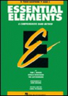 Essential Elements Book 2 - BB Tenor Saxophone - Rhodes Biers