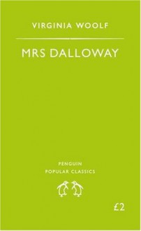 Mrs. Dalloway - Virginia Woolf