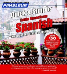 Pimsleur Quick & Simple Latin American Spanish - Paul Pimsleur