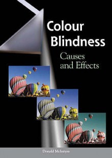 Colour Blindness: Causes And Effects - Donald McIntyre