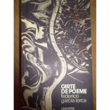 Carte de poeme - Federico García Lorca, Darie Novăceanu