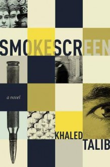 SMOKESCREEN - Khaled Talib