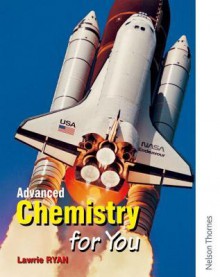 Advanced Chemistry for You - Lawrie Ryan